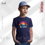 Be Wild Kids Graphic T-Shirt – Fun Adventure Design | Premium Cotton | Unisex Round Neck | Short Sleeve | Comfortable Casual Wear for Boys & Girls