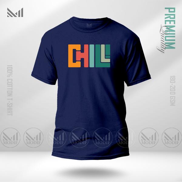 Chill Graphic T-Shirt | Premium Cotton | Unisex Round Neck Short Sleeve
