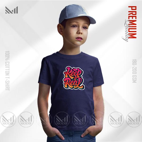 Keep It Real Kids Graphic T-Shirt – Fun Bold Text Design | Premium Cotton | Unisex Round Neck | Short Sleeve