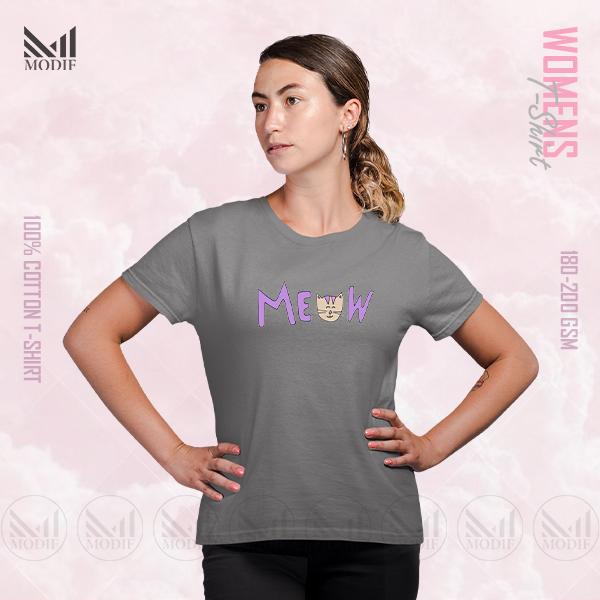 Meaw Cat Women Graphic T-Shirt Made With Premium Cotton Unisex Round Neck Short Sleeve