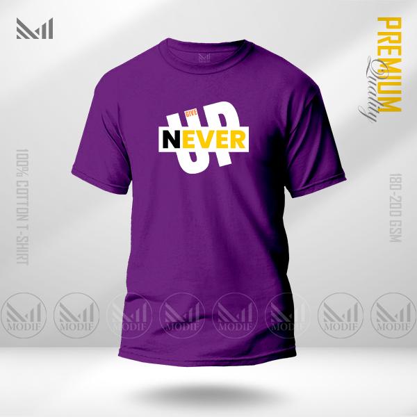 Never give up graphic tshirt premium cotton unisex round neck short sleeve t shirt man & women