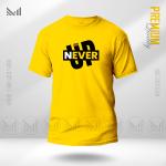 Never give up graphic tshirt premium cotton unisex round neck short sleeve t shirt man & women
