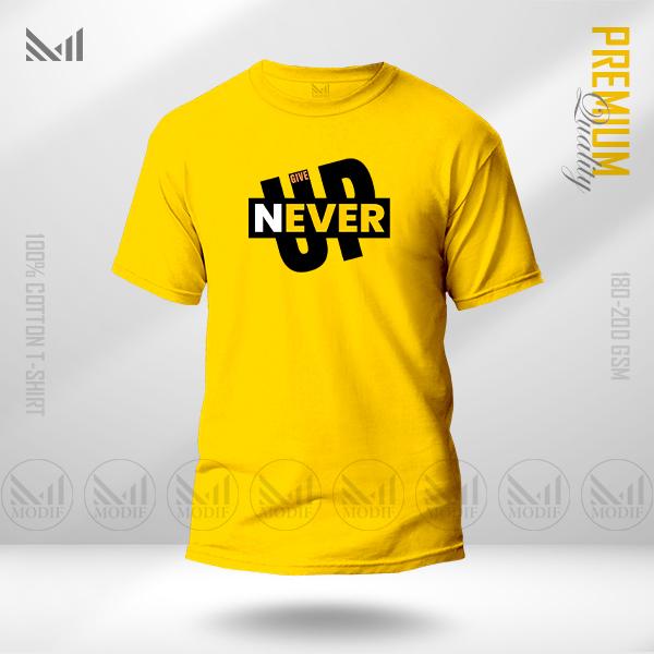 Never give up graphic tshirt premium cotton unisex round neck short sleeve t shirt man & women