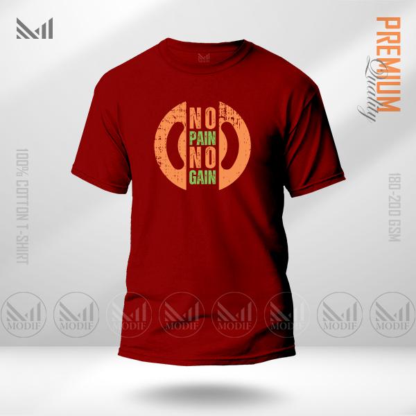 No Pain No Gain Motivational Graphic T-Shirt – Premium Cotton Unisex Round Neck
